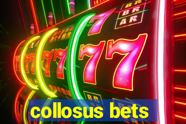 collosus bets