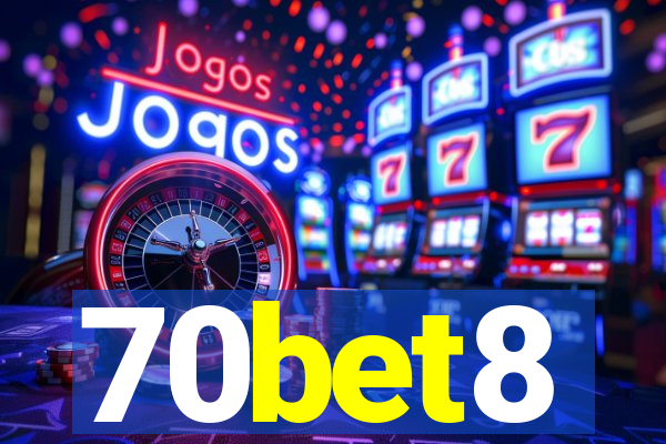 70bet8