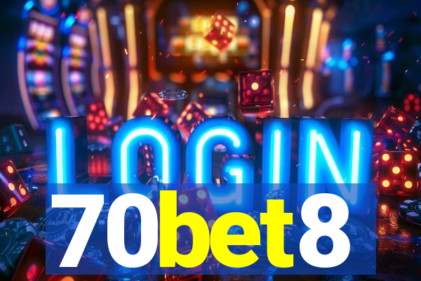 70bet8