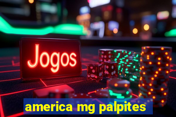 america mg palpites