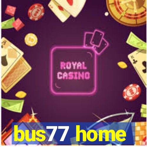 bus77 home