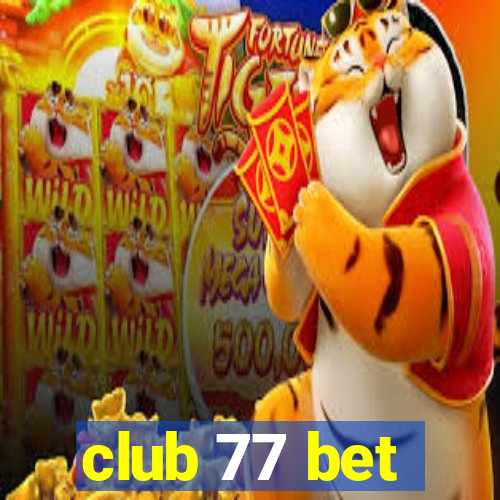 club 77 bet