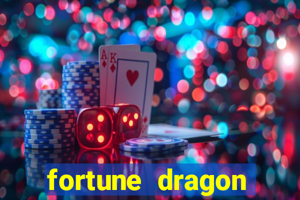 fortune dragon horários pagantes