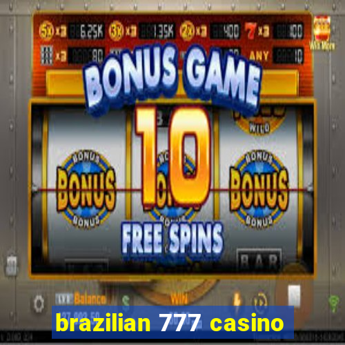 brazilian 777 casino