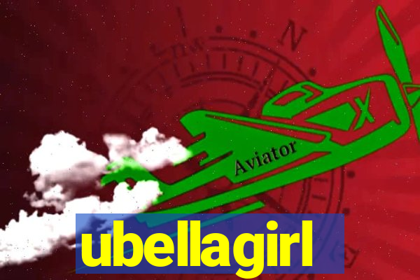 ubellagirl