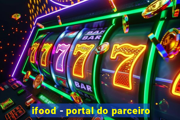 ifood - portal do parceiro