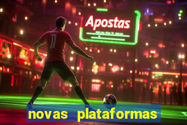 novas plataformas fortune tiger