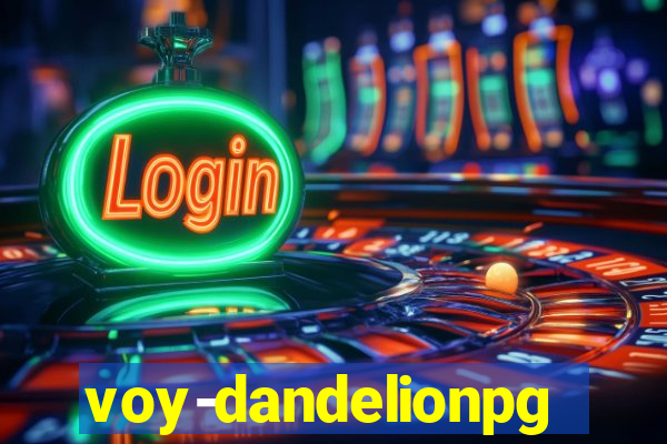 voy-dandelionpg.com