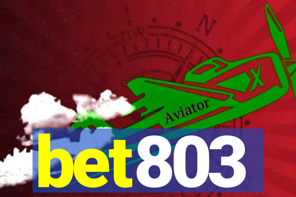 bet803