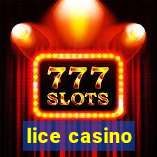 lice casino