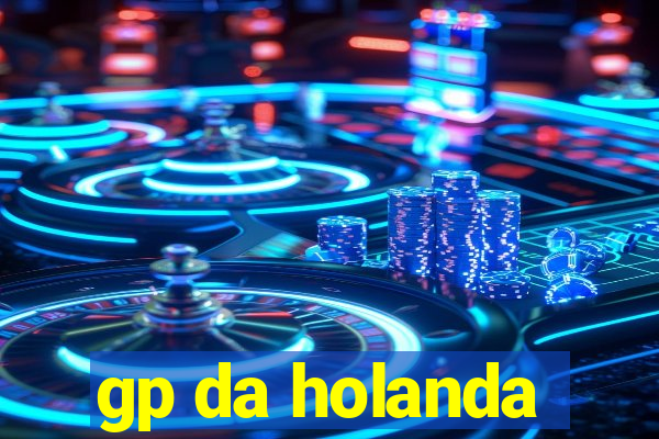 gp da holanda