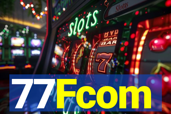 77Fcom