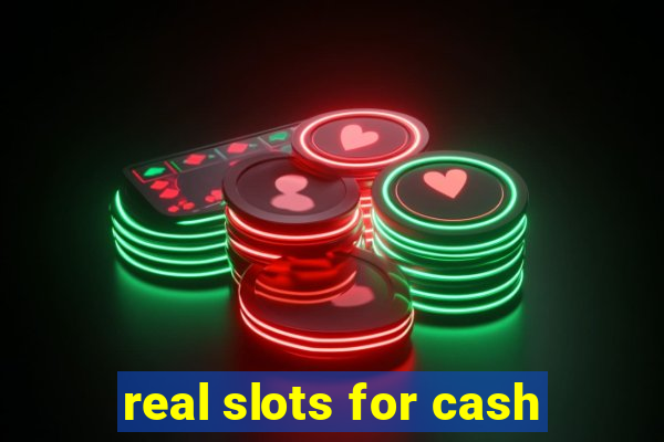 real slots for cash