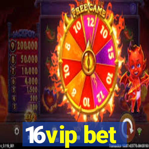 16vip bet