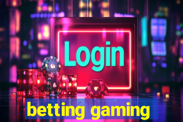 betting gaming