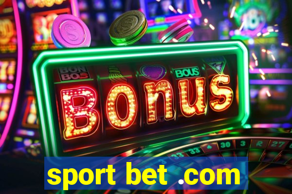 sport bet .com