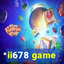 ii678 game