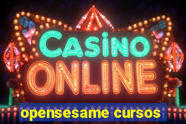 opensesame cursos