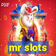 mr slots