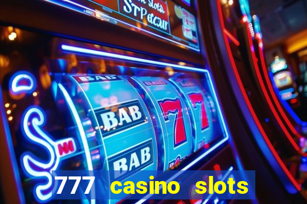 777 casino slots and roulette