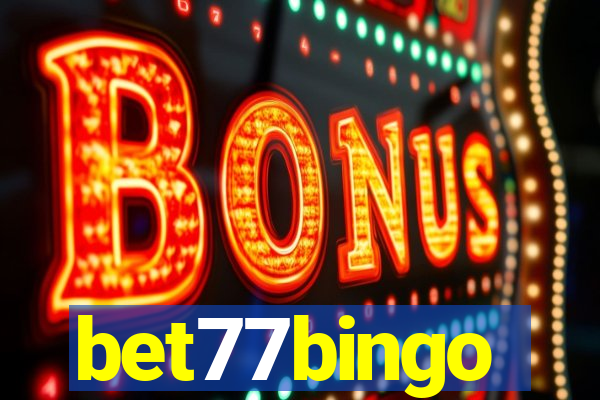 bet77bingo