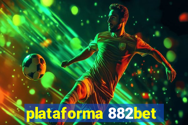 plataforma 882bet