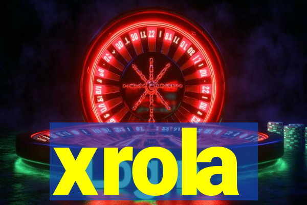 xrola