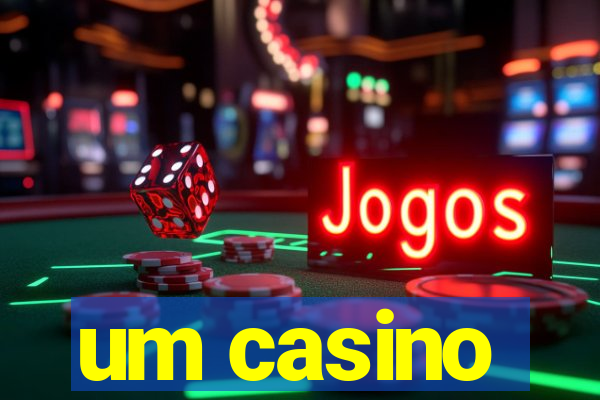 um casino