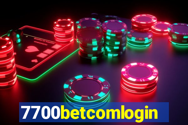 7700betcomlogin