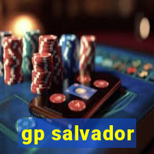 gp salvador