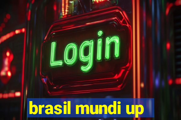 brasil mundi up