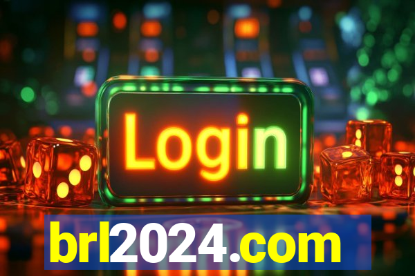 brl2024.com