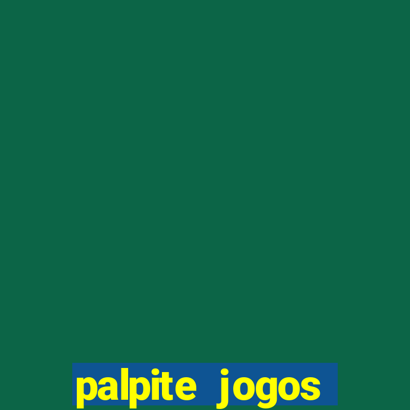 palpite jogos futebol hoje