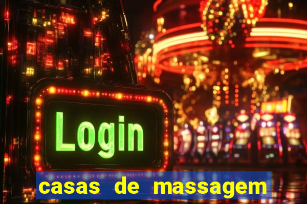 casas de massagem em porto alegre