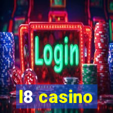 l8 casino