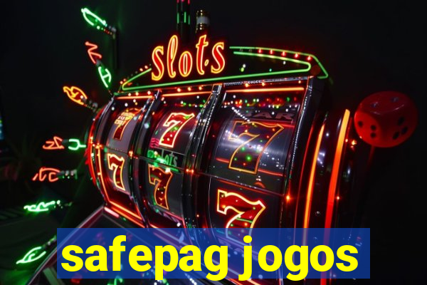 safepag jogos