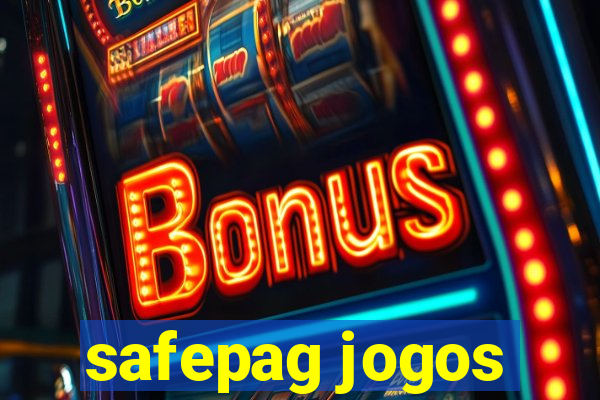 safepag jogos