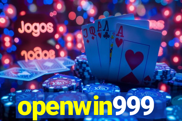 openwin999