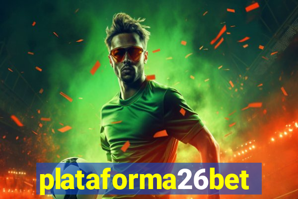 plataforma26bet