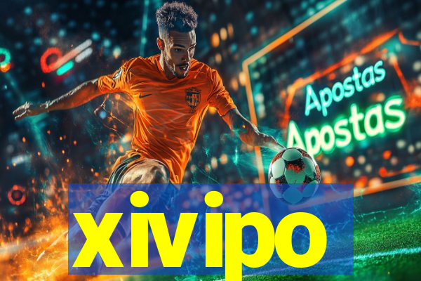 xivipo