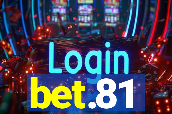 bet.81