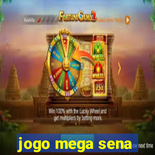 jogo mega sena