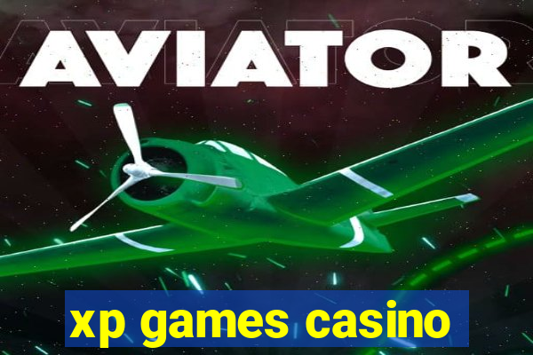 xp games casino