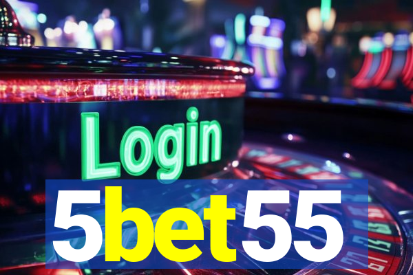 5bet55