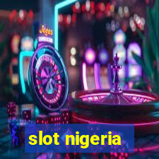 slot nigeria