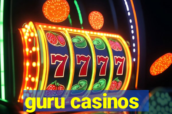 guru casinos