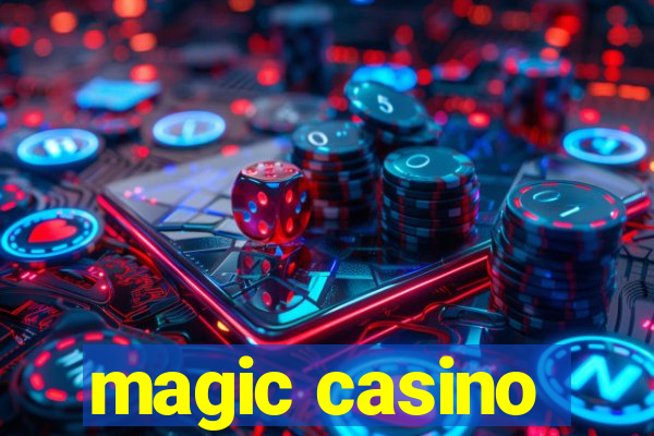 magic casino