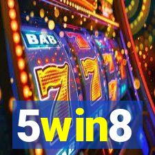 5win8