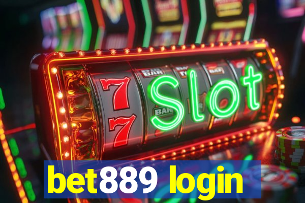 bet889 login