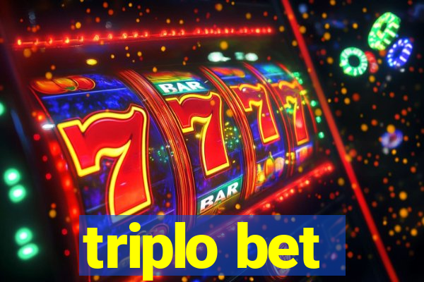 triplo bet